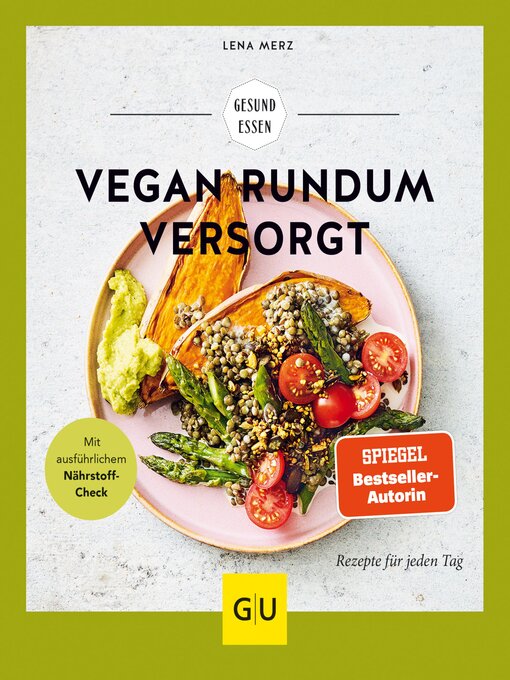 Title details for Vegan rundum versorgt by Lena Merz - Available